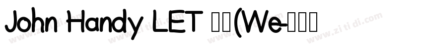 John Handy LET 普通(We字体转换
